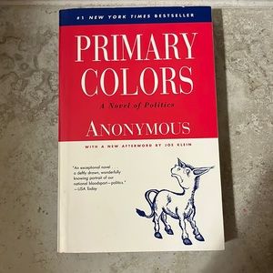 Primary colors by joe Klein